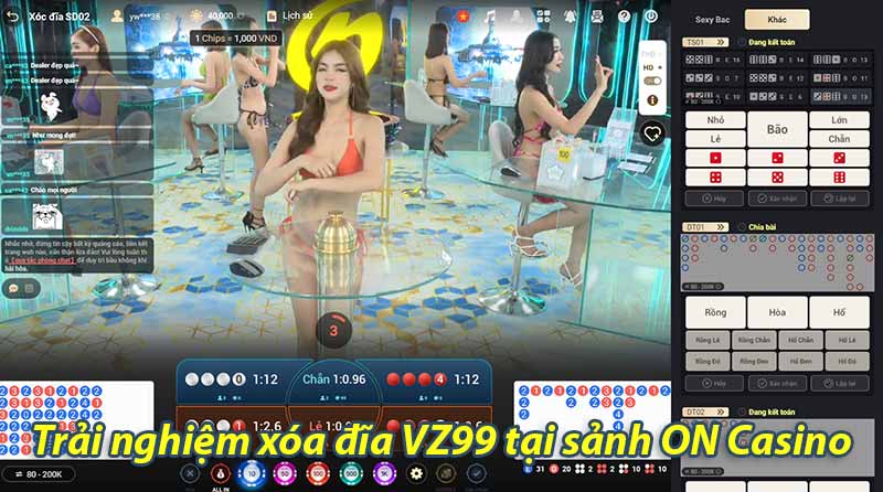 Trải nghiệm xóc đĩa VZ99 tại sảnh On Casino