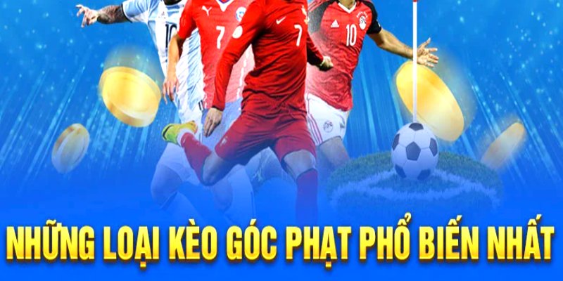 Các loại kèo cược phạt góc trong bóng đá